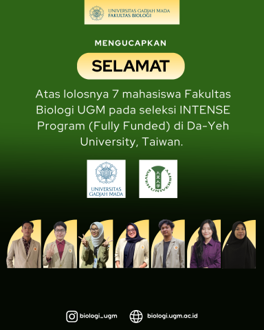 Tujuh Mahasiswa Fakultas Biologi UGM Lolos INTENSE dan Double Degree Program di Da-Yeh University, Taiwan, dengan Jaminan Kerja Dua Tahun di Industri Taiwan